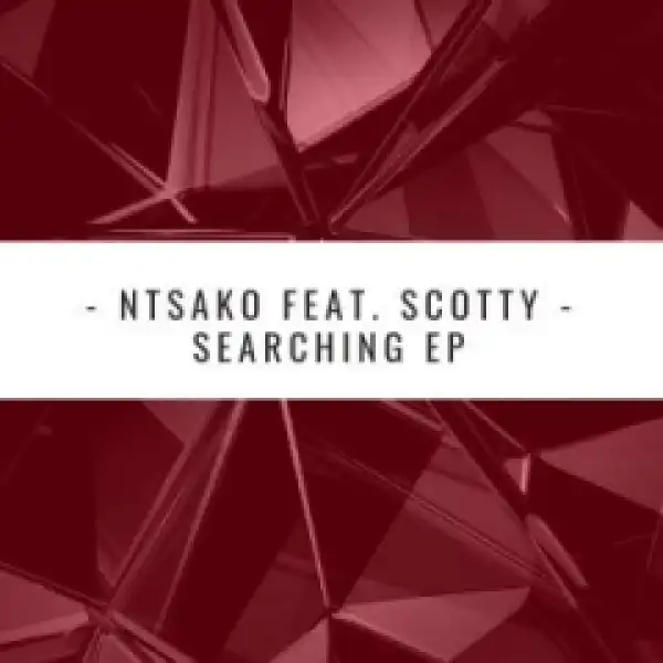 Ntsako - Searching (Claude-9 Morupisi Supreme Sax Edit)